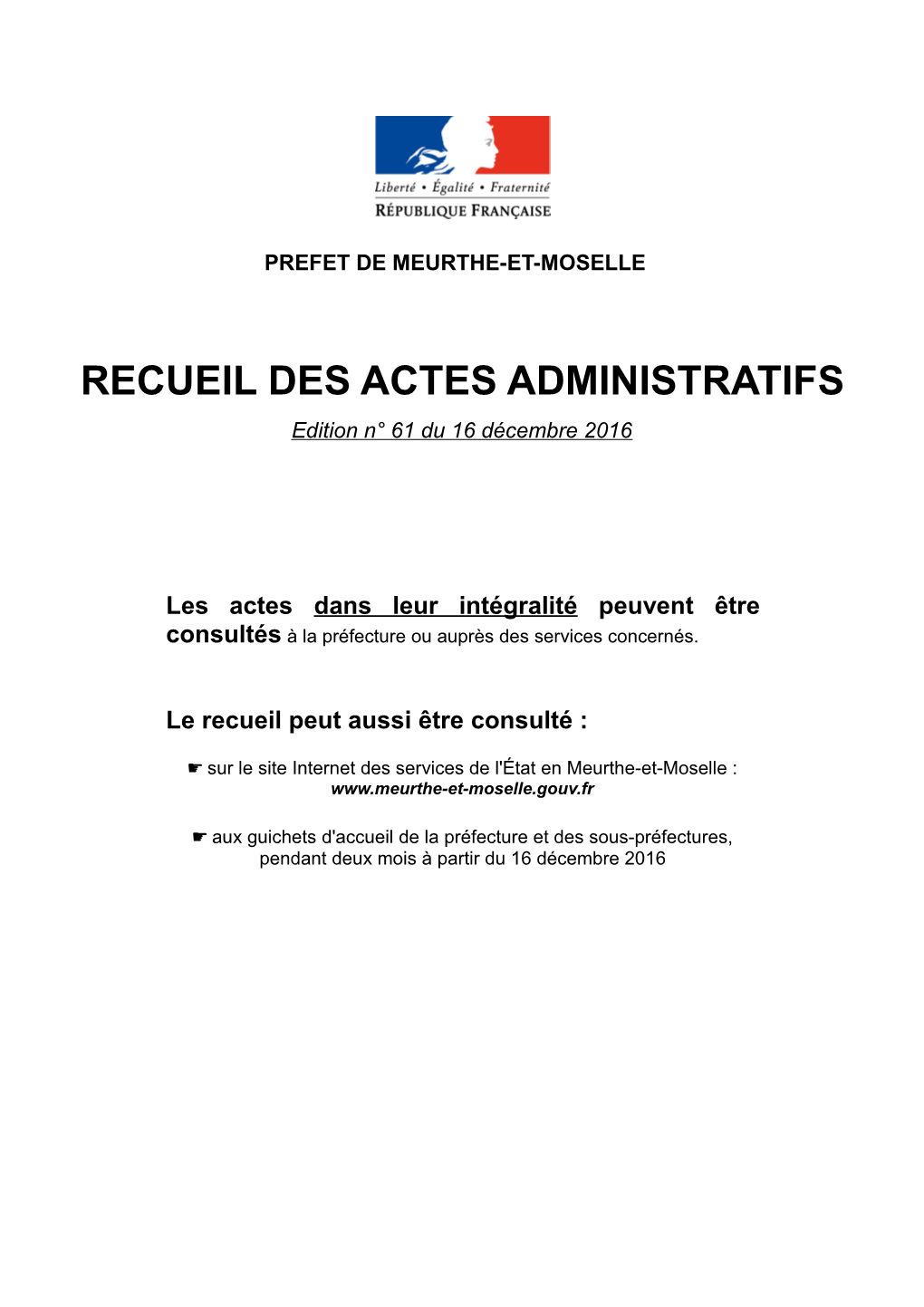 RECUEIL DES ACTES ADMINISTRATIFS Edition N° 61 Du 16 Décembre 2016