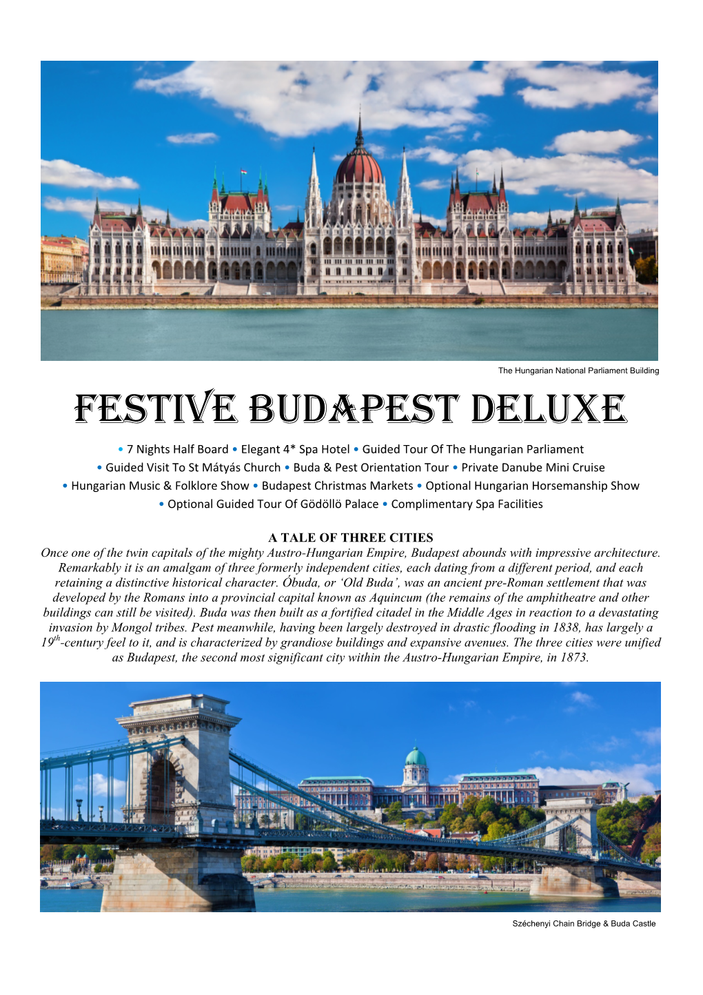 Festive Budapest Deluxe