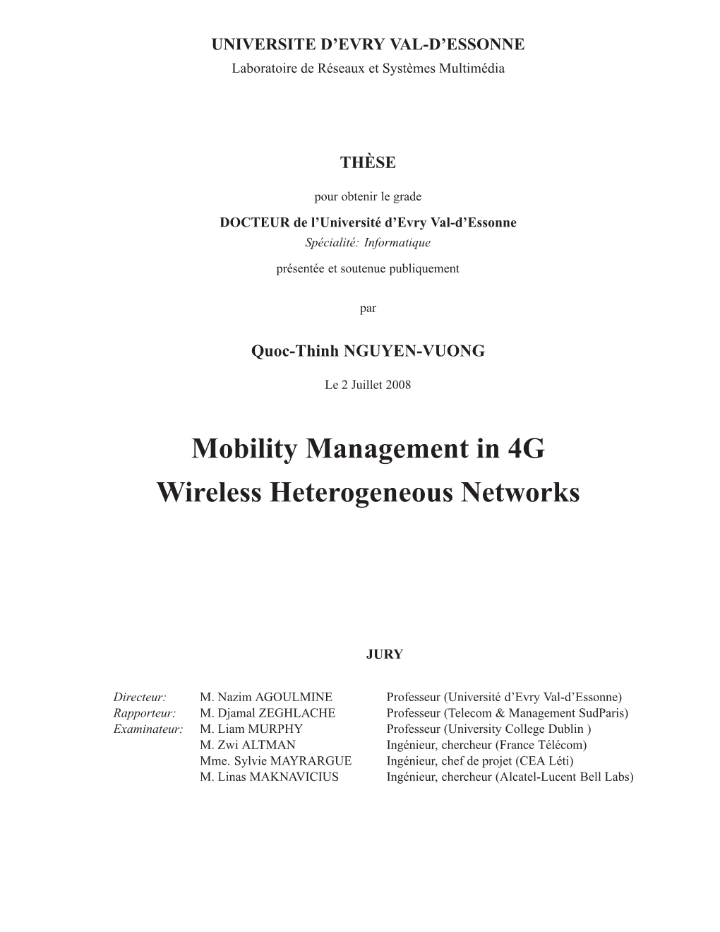 Mobility Management in 4G Wireless Heterogeneous Networks