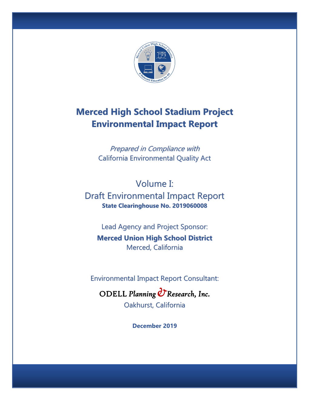 Merced High School Stadium Project Environmental Impact Report