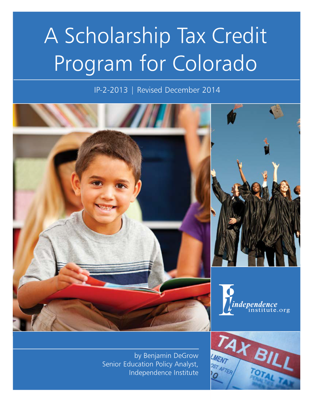 A Scholarship Tax Credit Program for Colorado