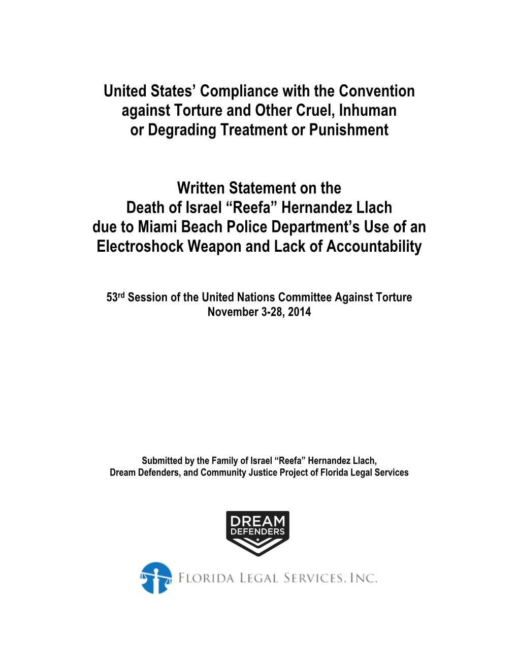 United States' Compliance with the Convention Against Torture And