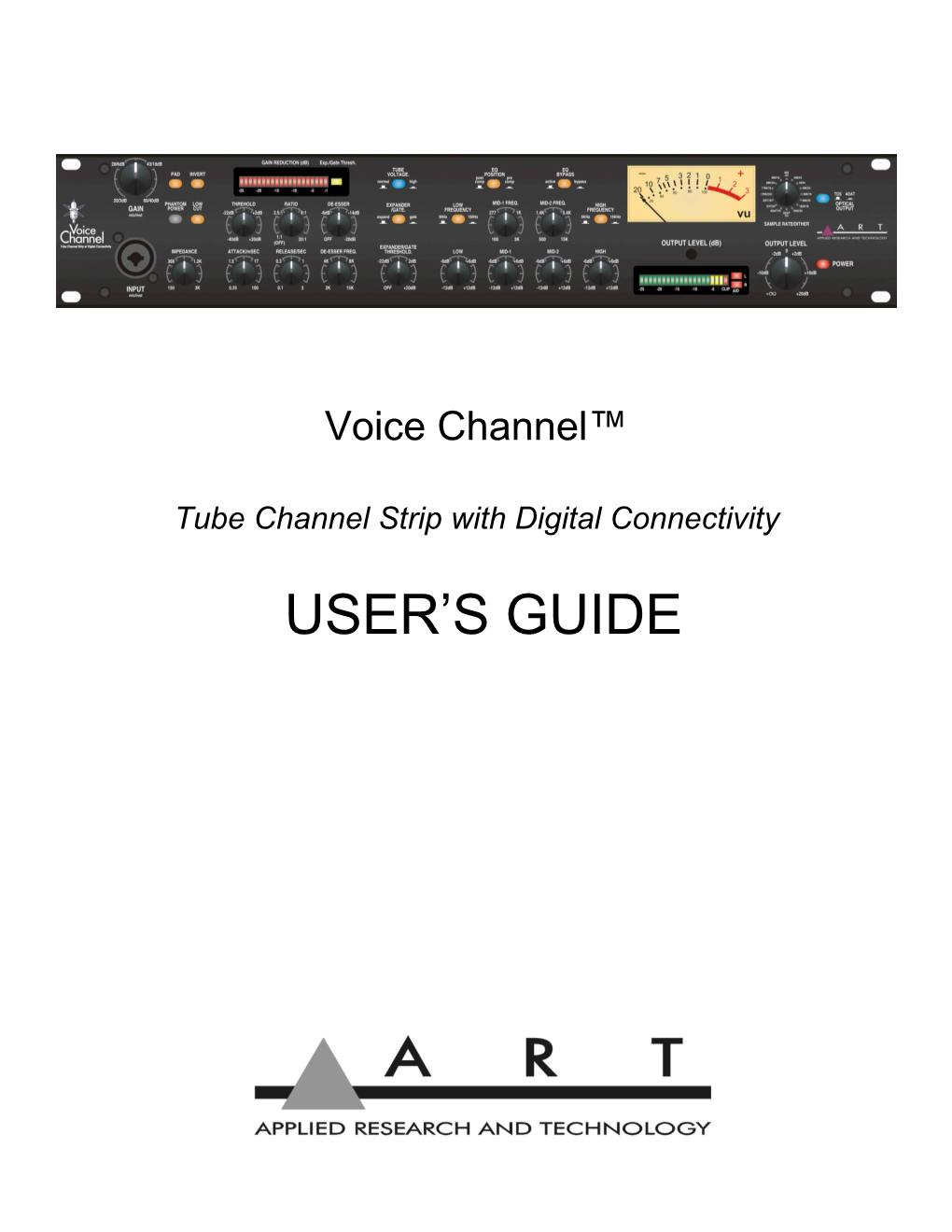 Voice Channel™