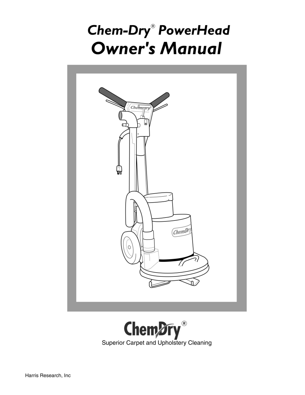 Chem-Dry Powerhead Owner's Manual