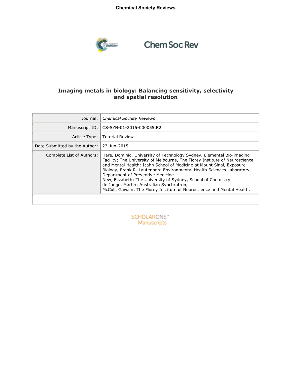 Imaging Metals in Biology: Balancing Sensitivity, Selectivity and Spatial Resolution