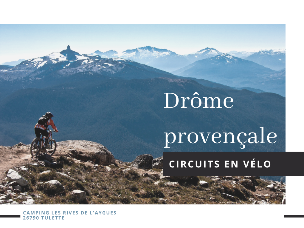 Circuits En Vélo En Drôme Provençale