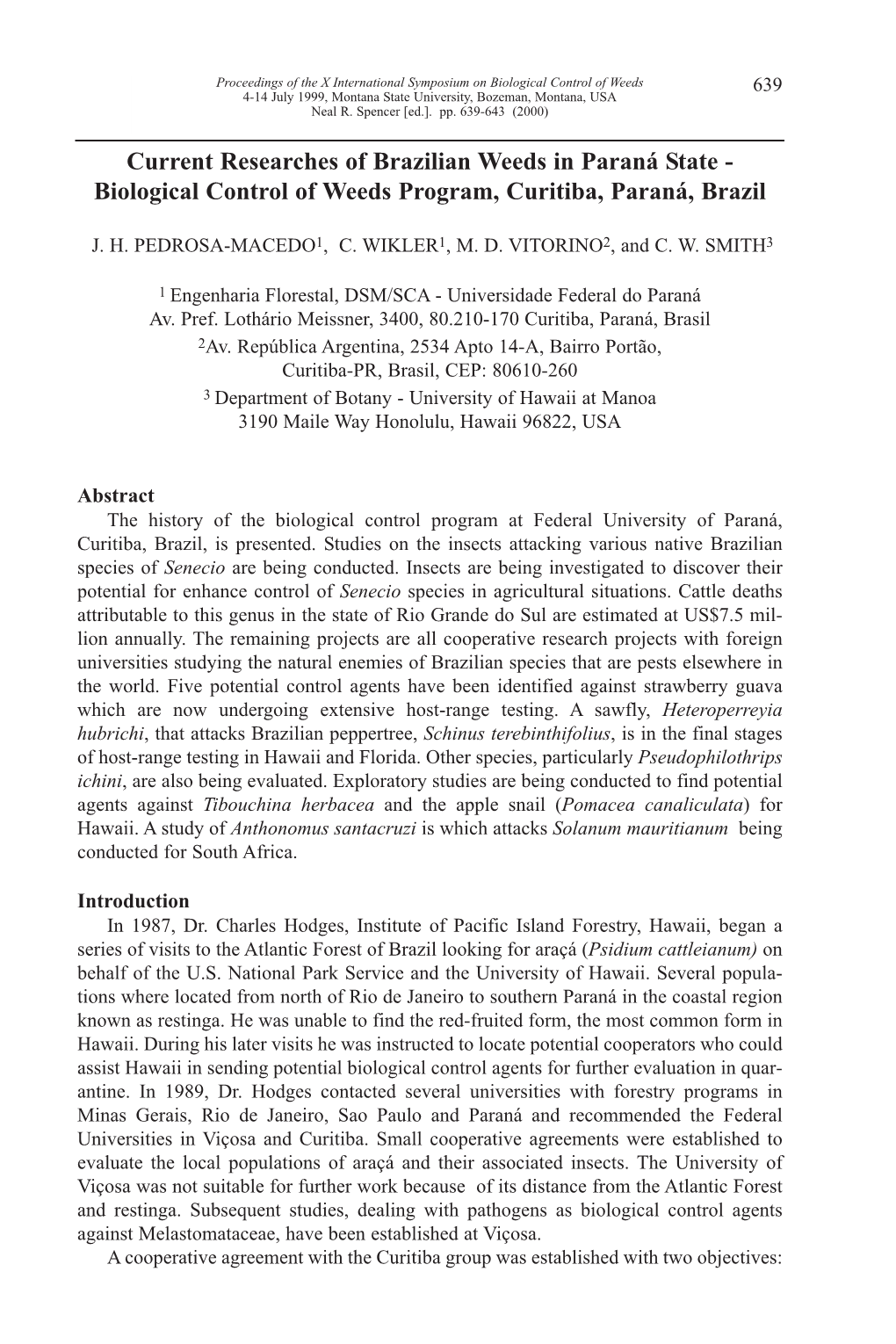 Biological Control of Weeds Program, Curitiba, Paraná, Brazil