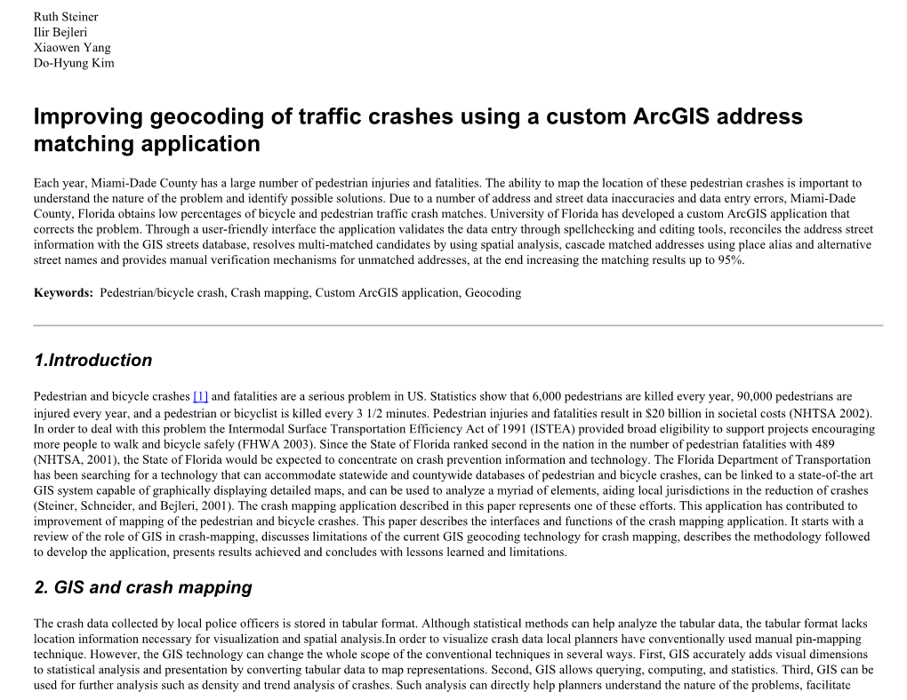 Improving Geocoding of Traffic Crashes Using a Custom Arcgis Address Matching Application