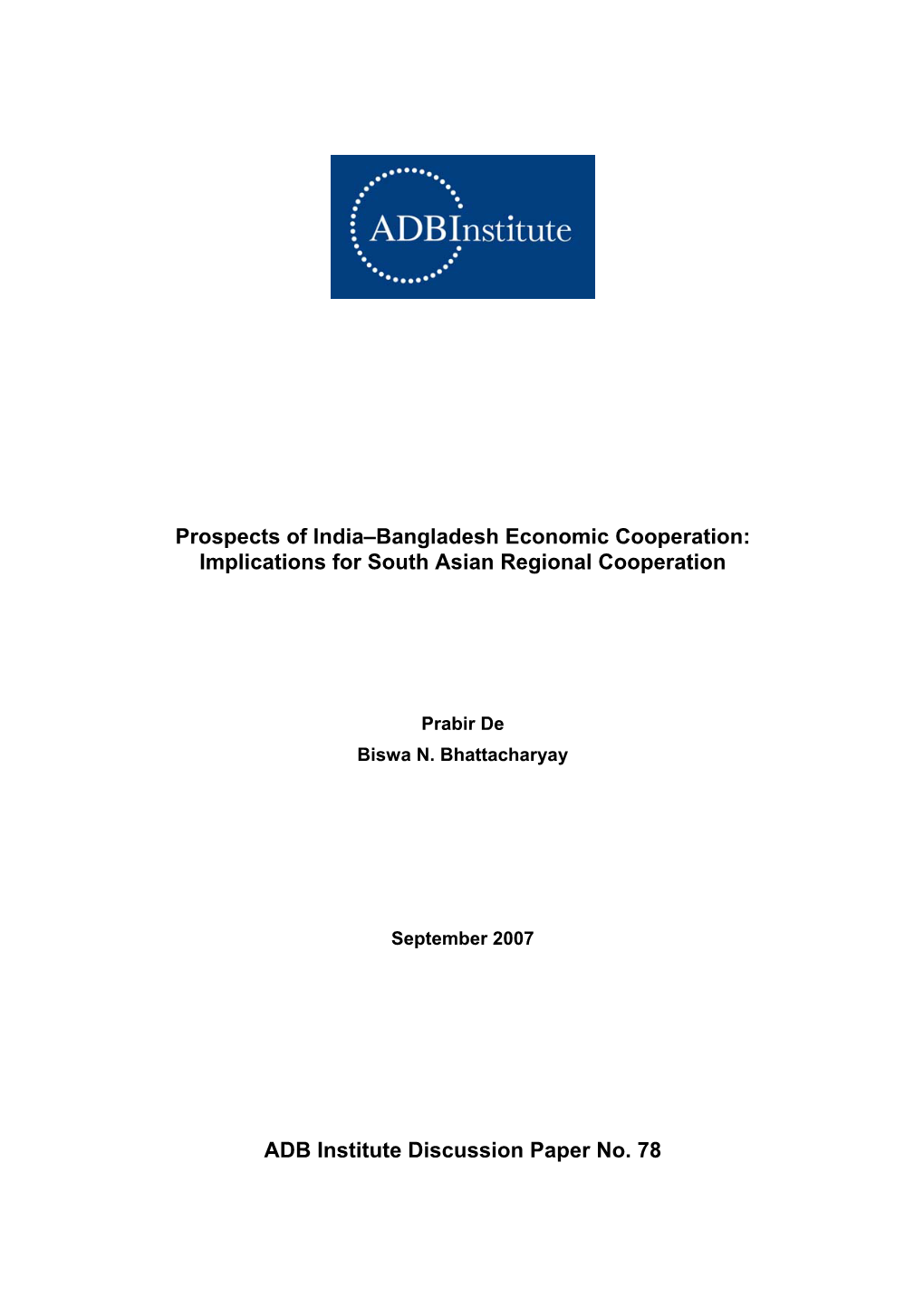 Prospects of India–Bangladesh Economic Cooperation: Implications for South Asian Regional Cooperation