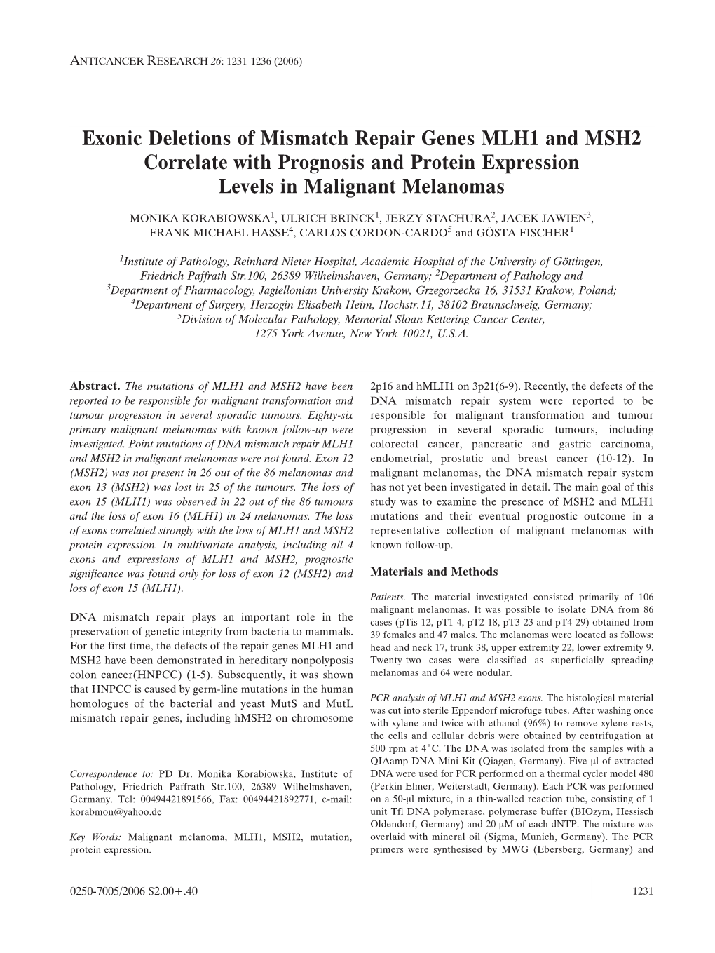 Exonic Deletions of Mismatch Repair Genes MLH1 and MSH2 Correlate with Prognosis and Protein Expression Levels in Malignant Melanomas