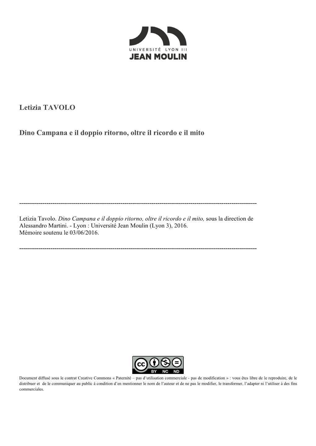 Letizia TAVOLO Dino Campana E Il Doppio Ritorno, Oltre Il Ricordo E Il Mito