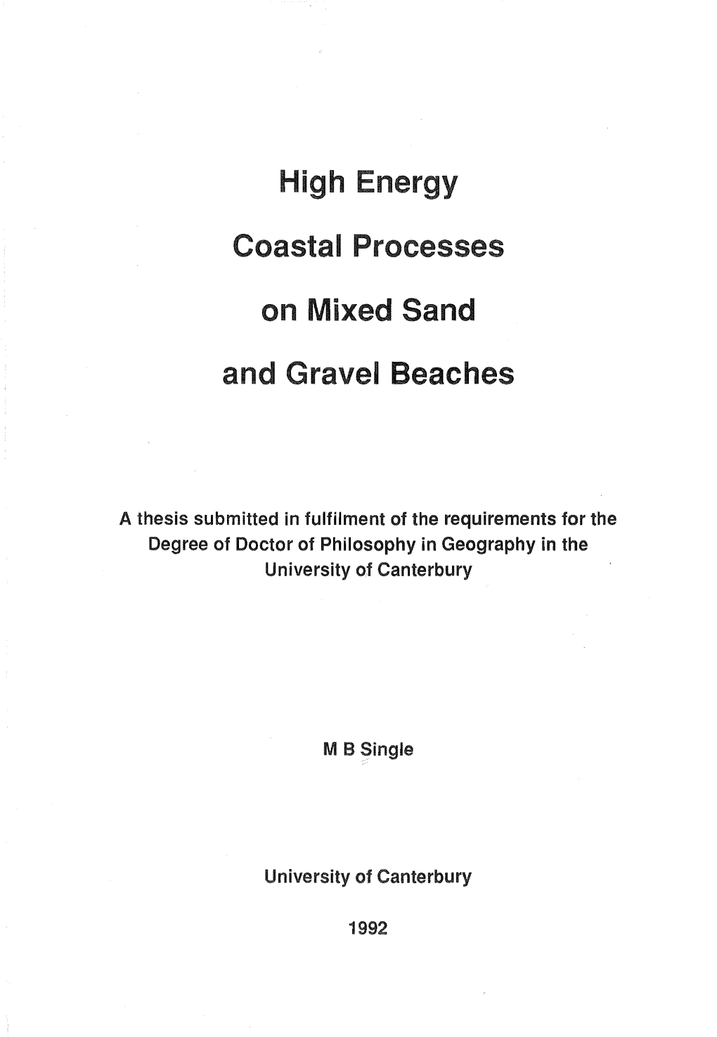 High Energy Coastal Processes on Mixed Sand and Gravel Beaches