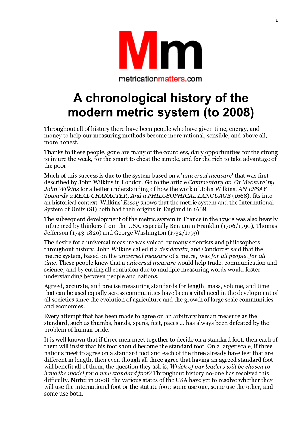 A Chronological History of the Modern Metric System (To 2008)