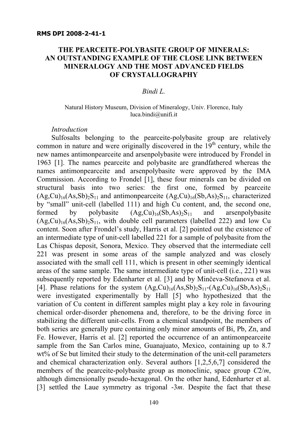 The Pearceite-Polybasite Group of Minerals: an Outstanding Example of the Close Link Between Mineralogy and the Most Advanced Fields of Crystallography