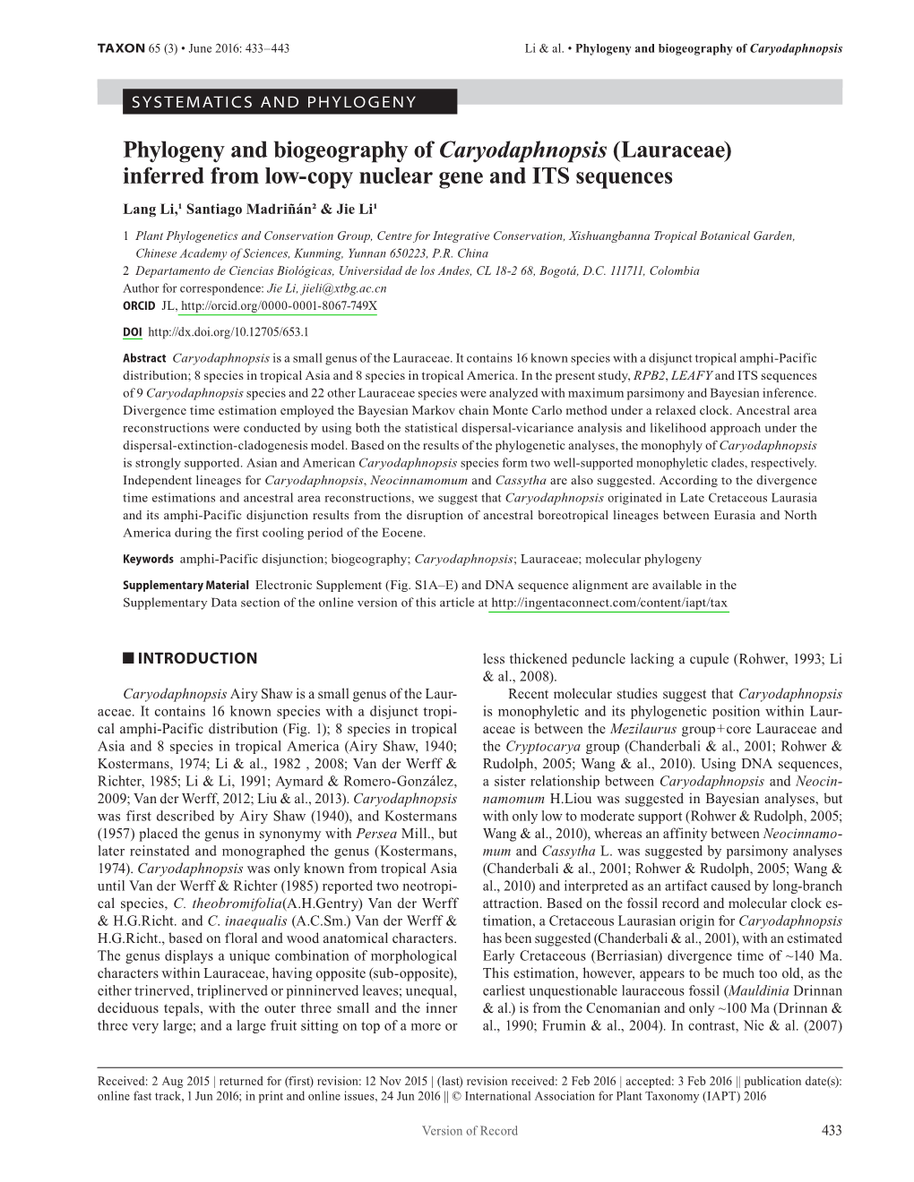 Phylogeny and Biogeography of <I>Caryodaphnopsis</I