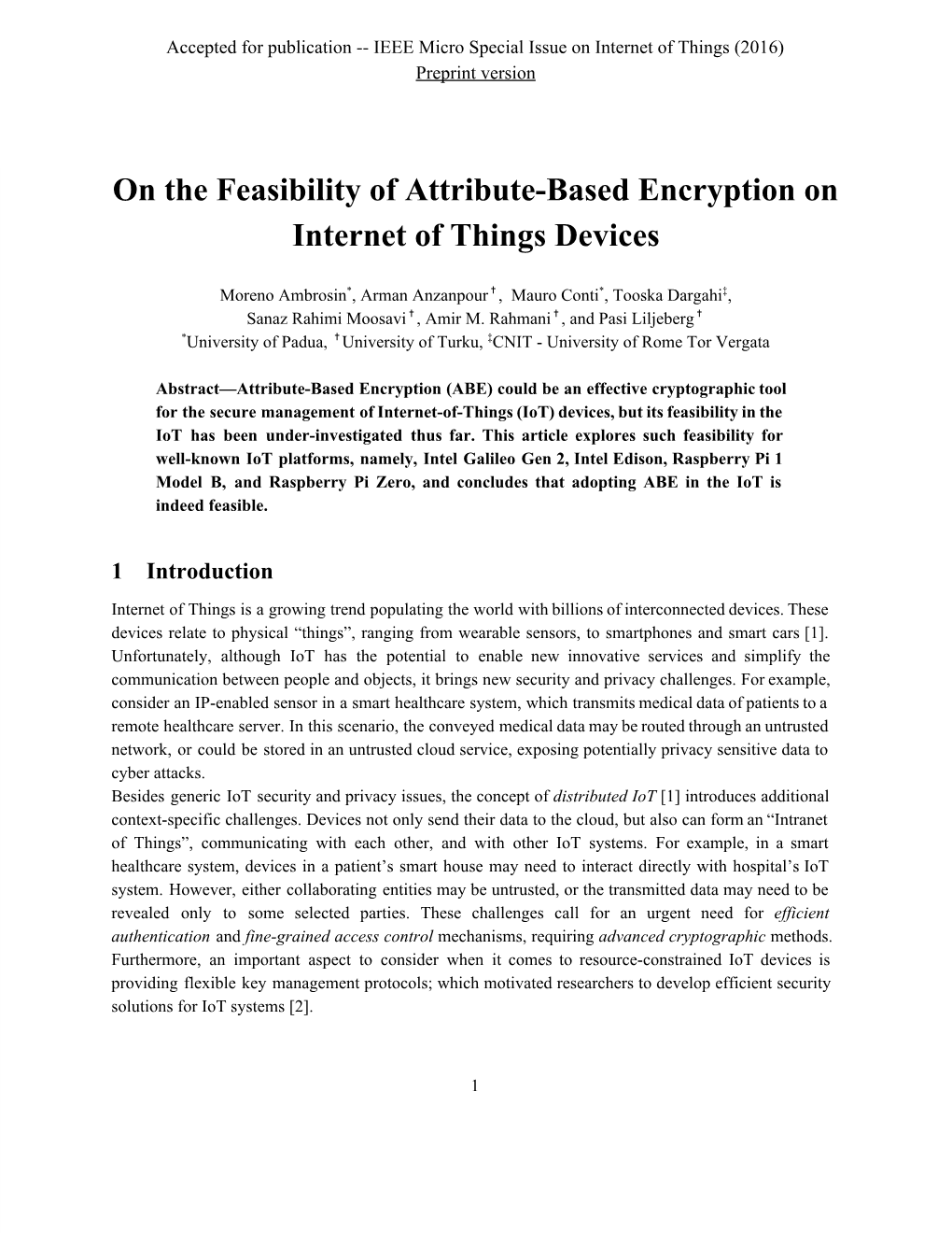 On the Feasibility of Attribute-Based Encryption on Internet of Things Devices