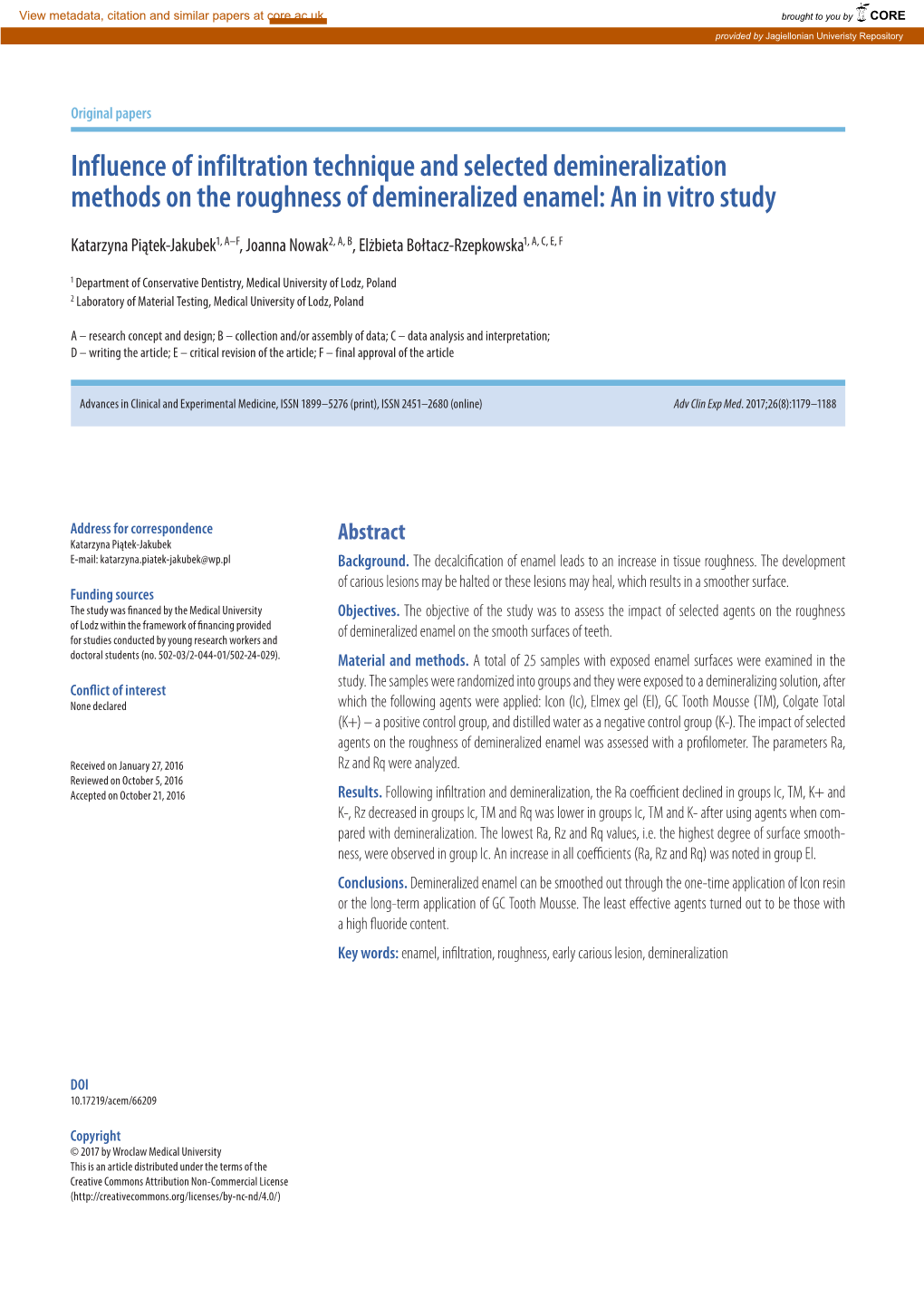 Influence of Infiltration Technique and Selected Demineralization Methods on the Roughness of Demineralized Enamel: an in Vitro Study