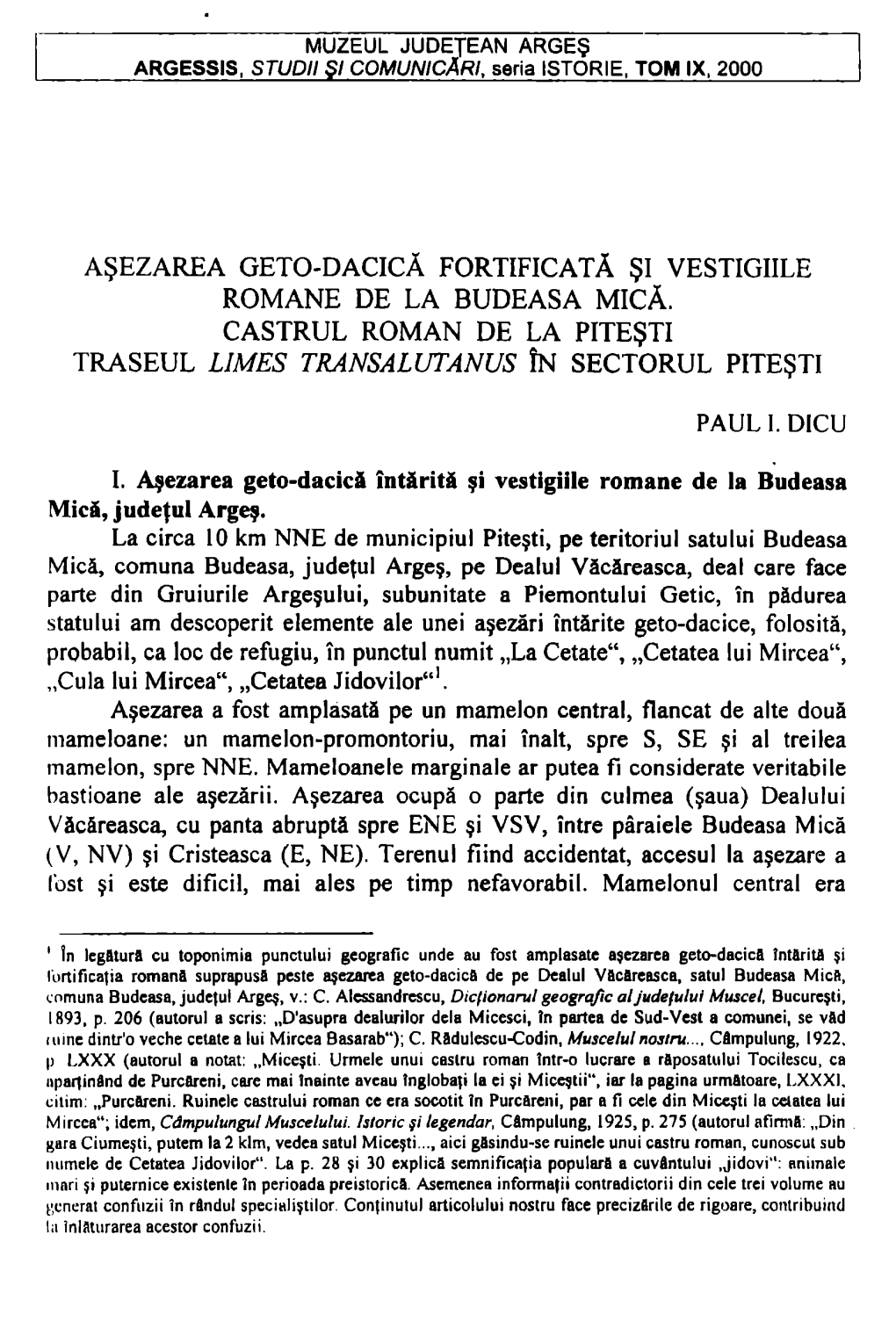 Romane De La Budeasa Mică. Castrul Roman De La Piteşti Traseul Limes Transalutanus În Sectorul Piteşti