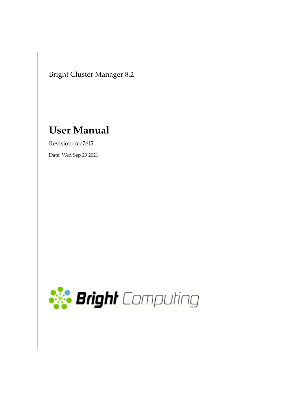 Bright Cluster Manager 8.2 User Manual