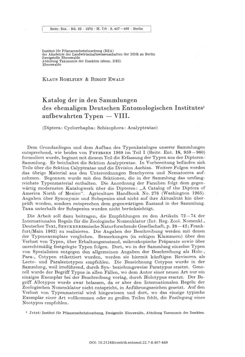Katalog Der in Den Sammlungen Des Ehemaligen Deutschen Entomologischen Institutes1 Auf Bewahrten Typen — VIII