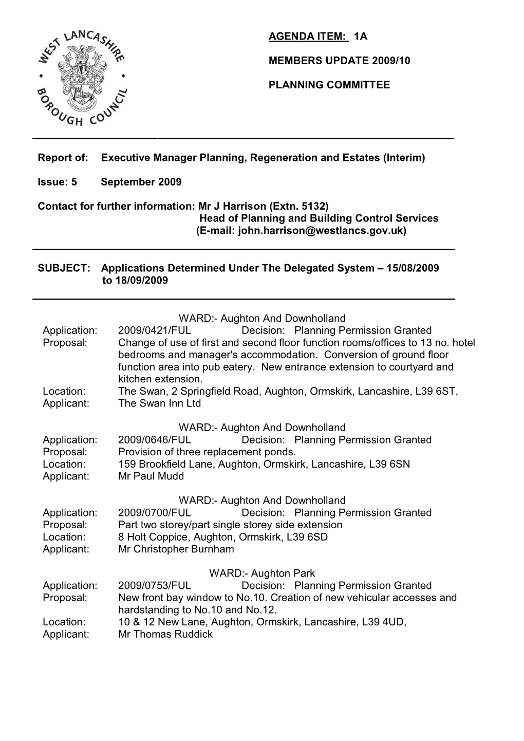 Agenda Item: 1A Members Update 2009/10