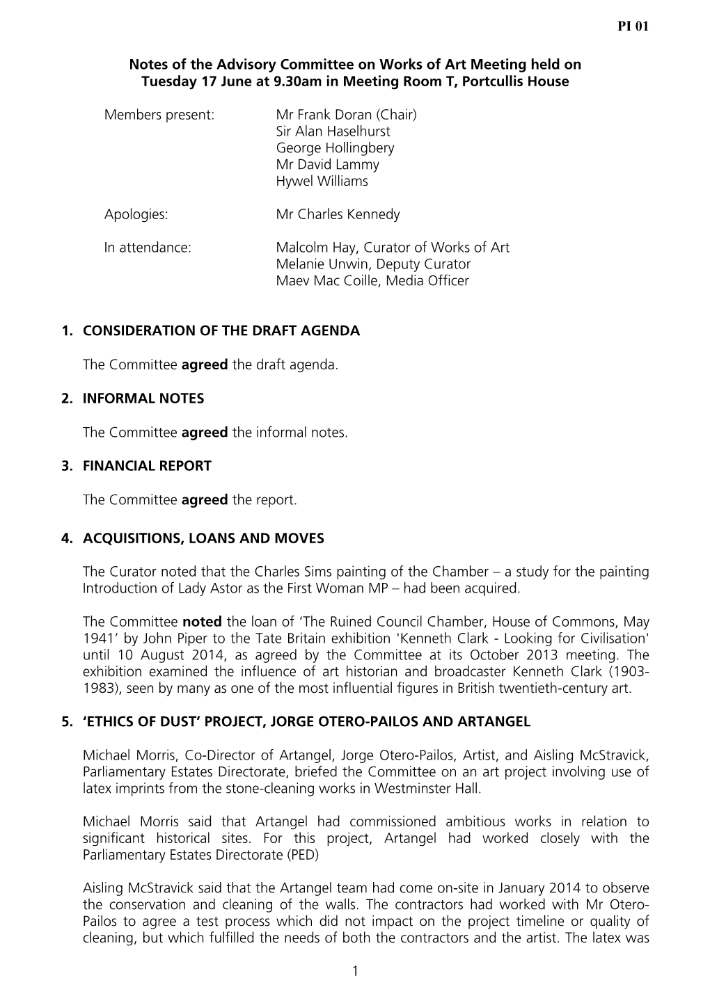 Notes of the Advisory Committee on Works of Art Meeting Held on Tuesday 17 June at 9.30Am in Meeting Room T, Portcullis House