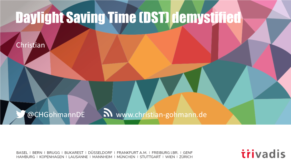 Daylight Saving Time (DST) Demystified