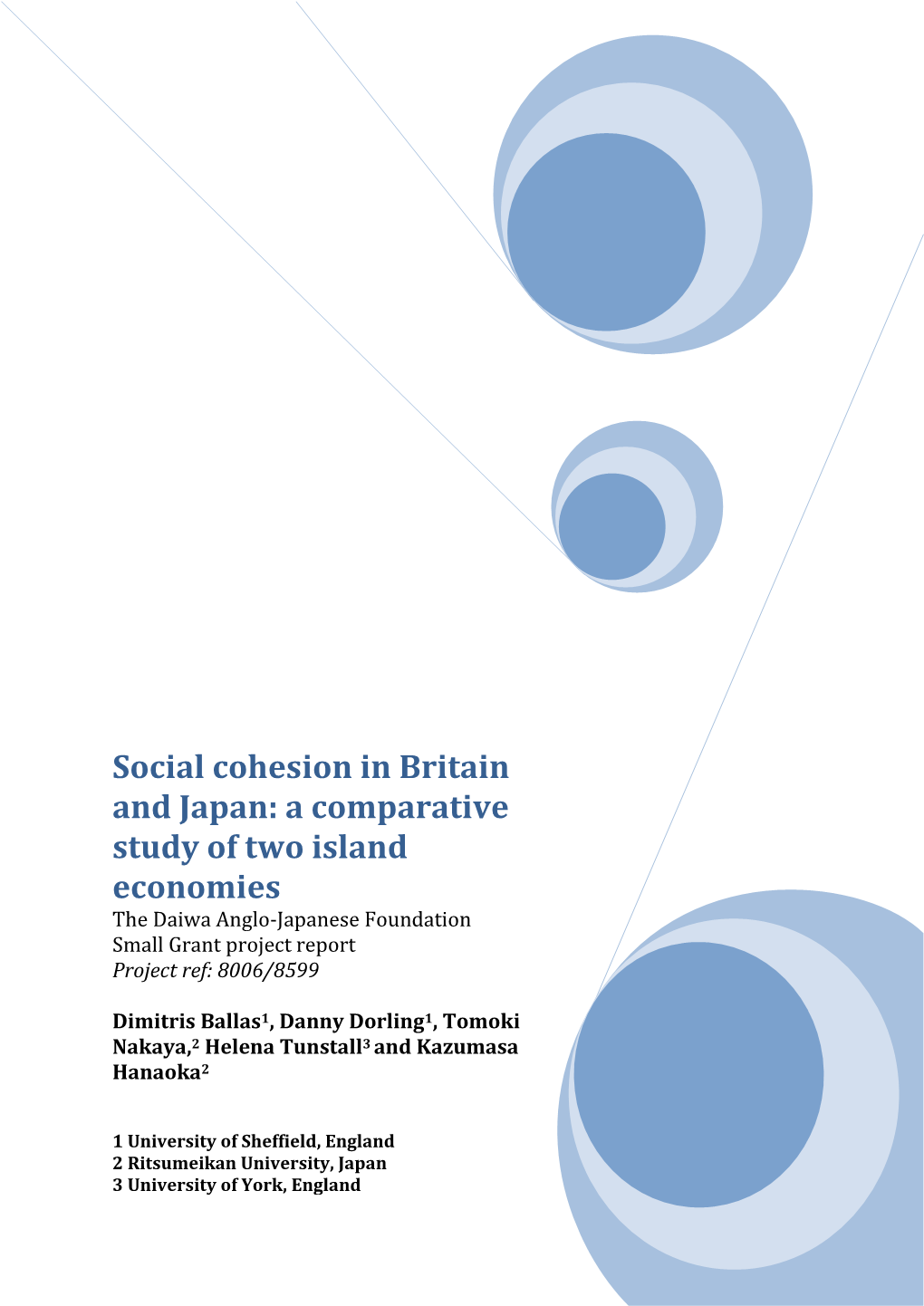 Social Cohesion in Britain and Japan: a Comparative Study of Two Island