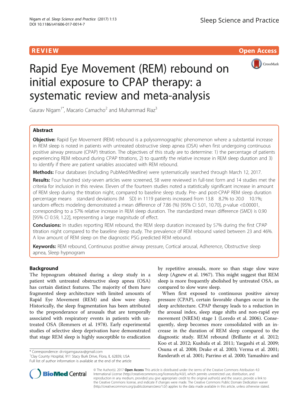 REM) Rebound on Initial Exposure to CPAP Therapy: a Systematic Review and Meta-Analysis Gaurav Nigam1*, Macario Camacho2 and Muhammad Riaz3