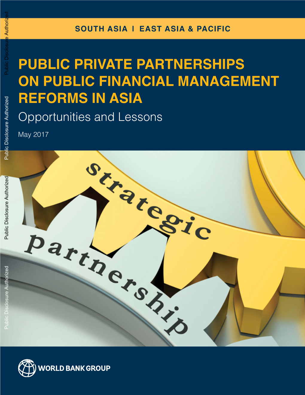 Public Private Partnerships on Public Financial ­Management ­Reforms in Asia Opportunities and Lessons