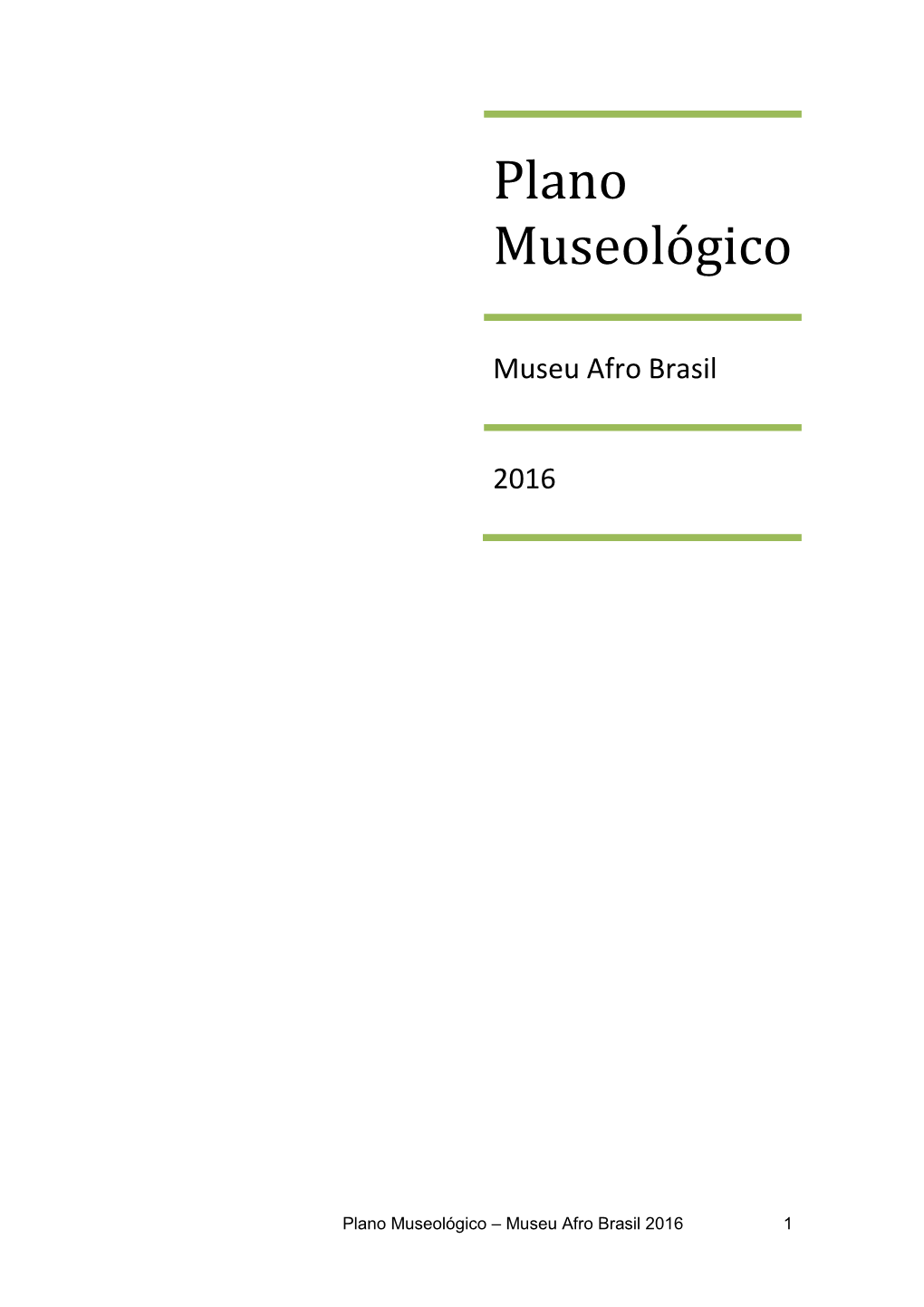 Plano Museológico