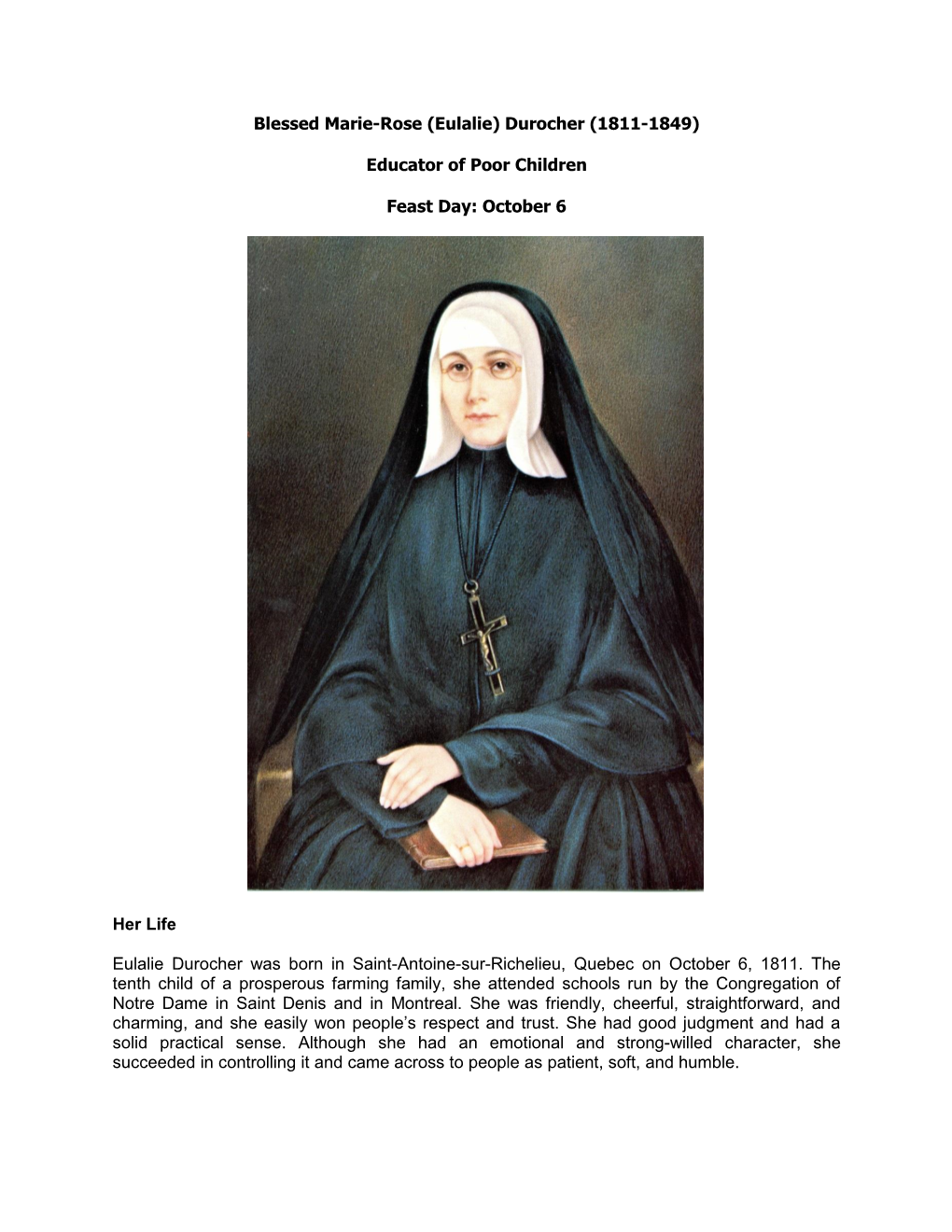 Blessed Marie-Rose (Eulalie) Durocher (1811-1849) Educator Of