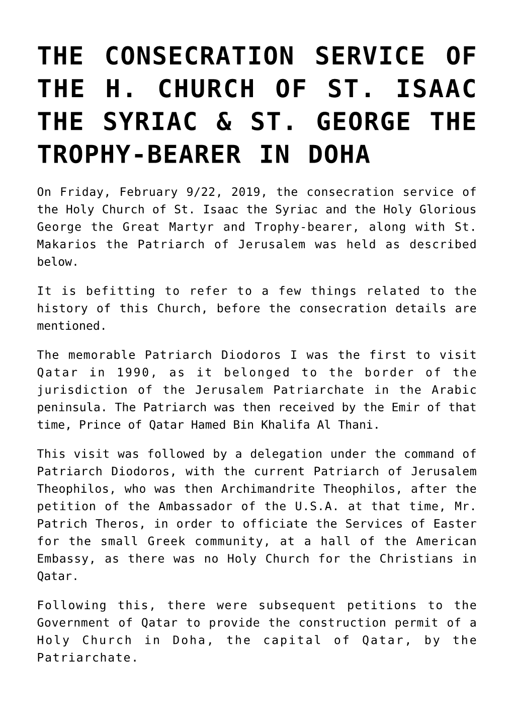 The Consecration Service of the H. Church of St. Isaac the Syriac & St