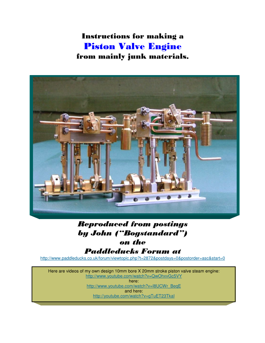 Piston Valve Engine from Mainly Junk Materials