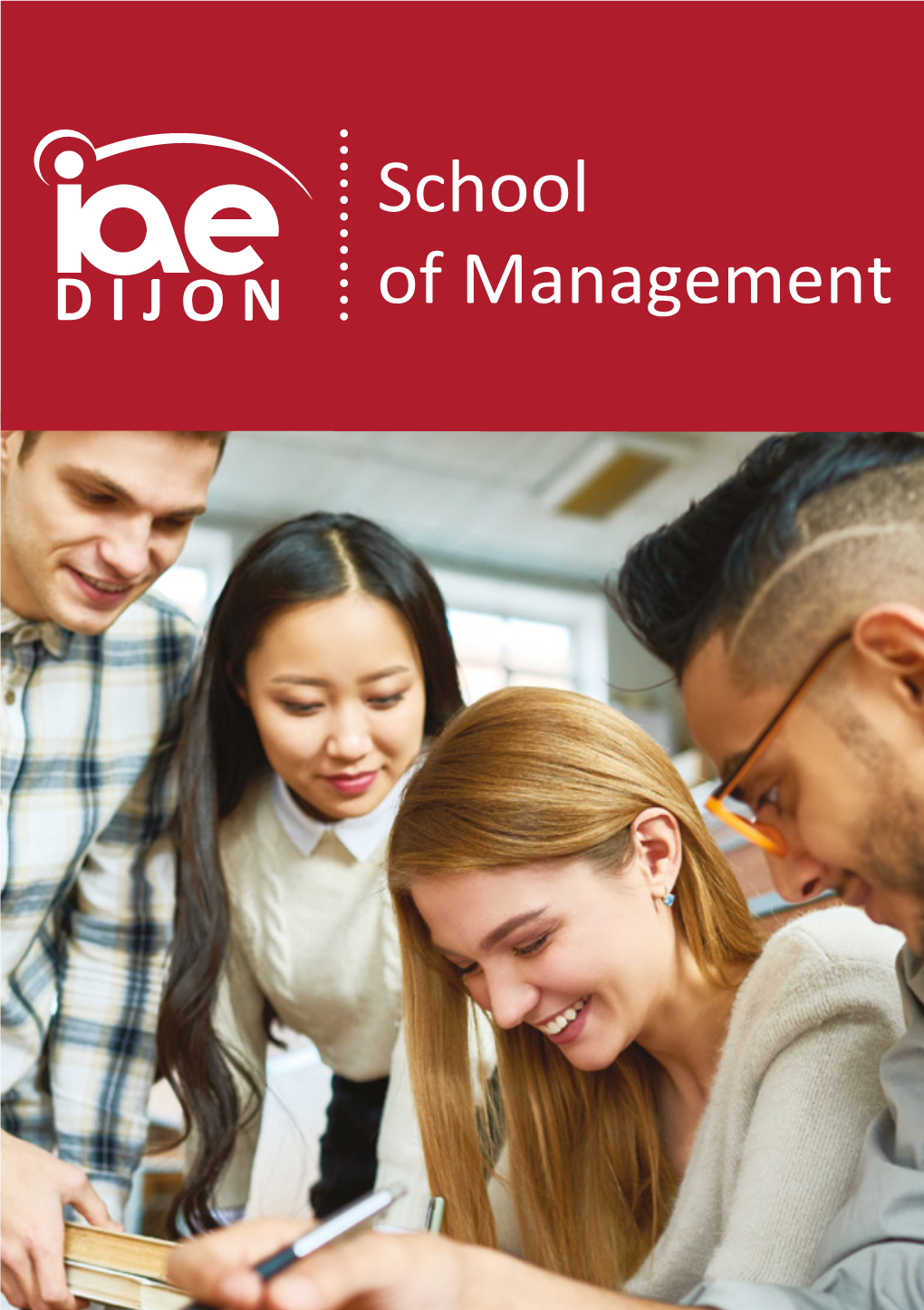 School of Management Is Part of the University of Burgundy, Located in the City of Dijon with an Exceptional Campus