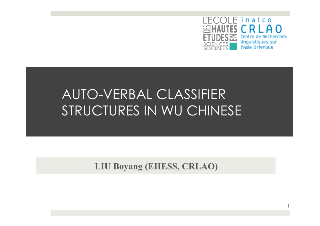 Verbal Classifier Structures in the Wu Dialects of China