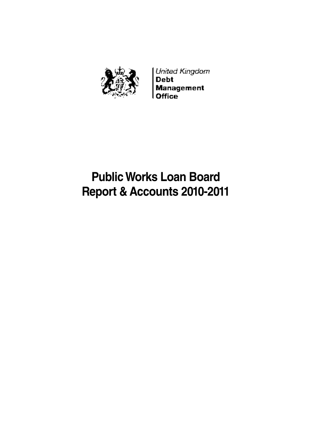 Public Works Loan Board Report & Accounts 2010-2011 HC 1072