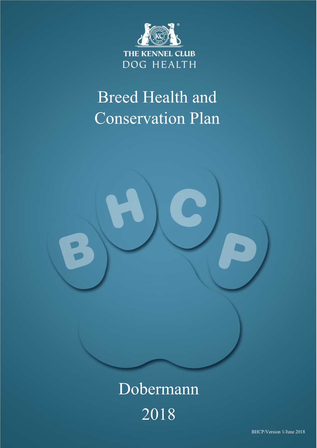 Breed Health and Conservation Plan Dobermann 2018