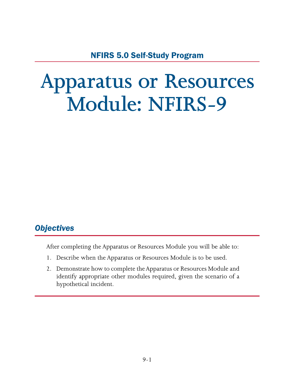 Apparatus Or Resources Module: NFIRS-9