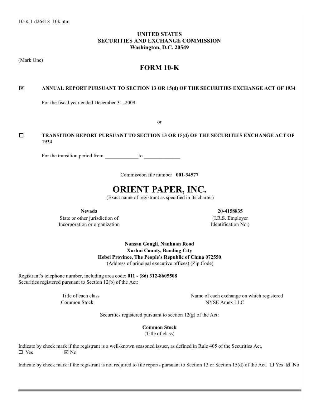 ORIENT PAPER, INC. (Exact Name of Registrant As Specified in Its Charter)