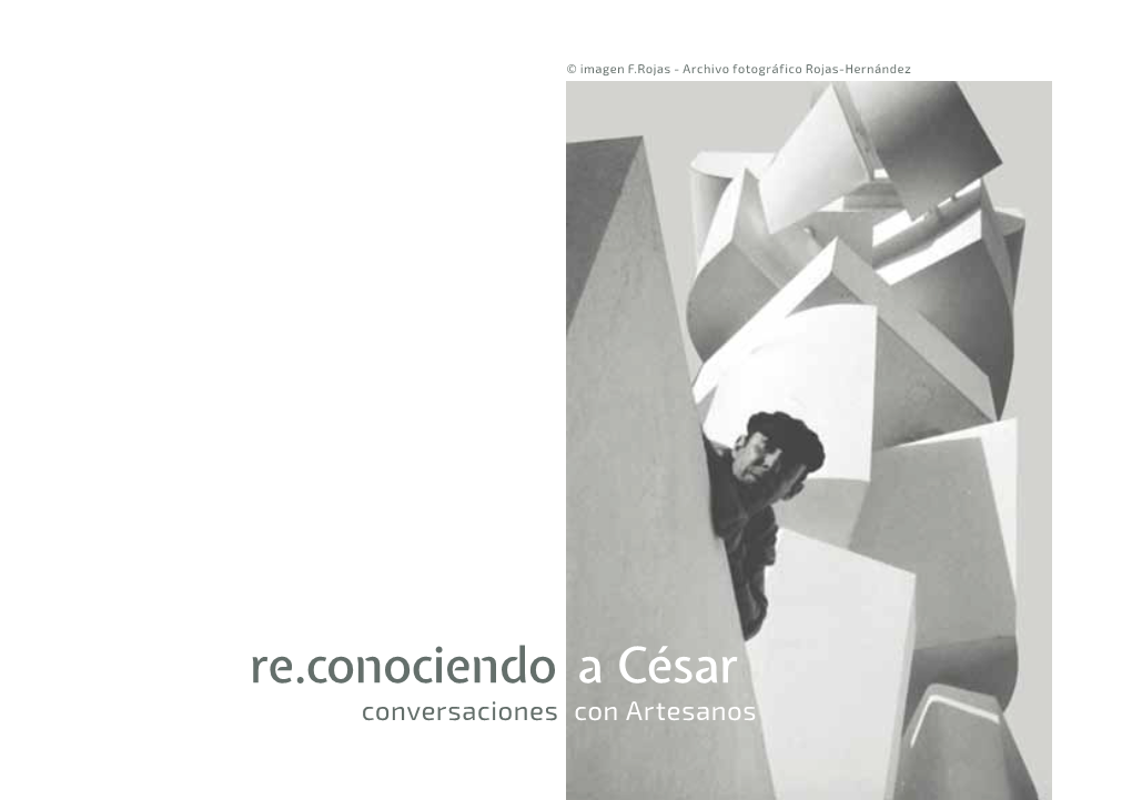 Re.Conociendo a César Conversaciones Con Artesanos Cuaderno De