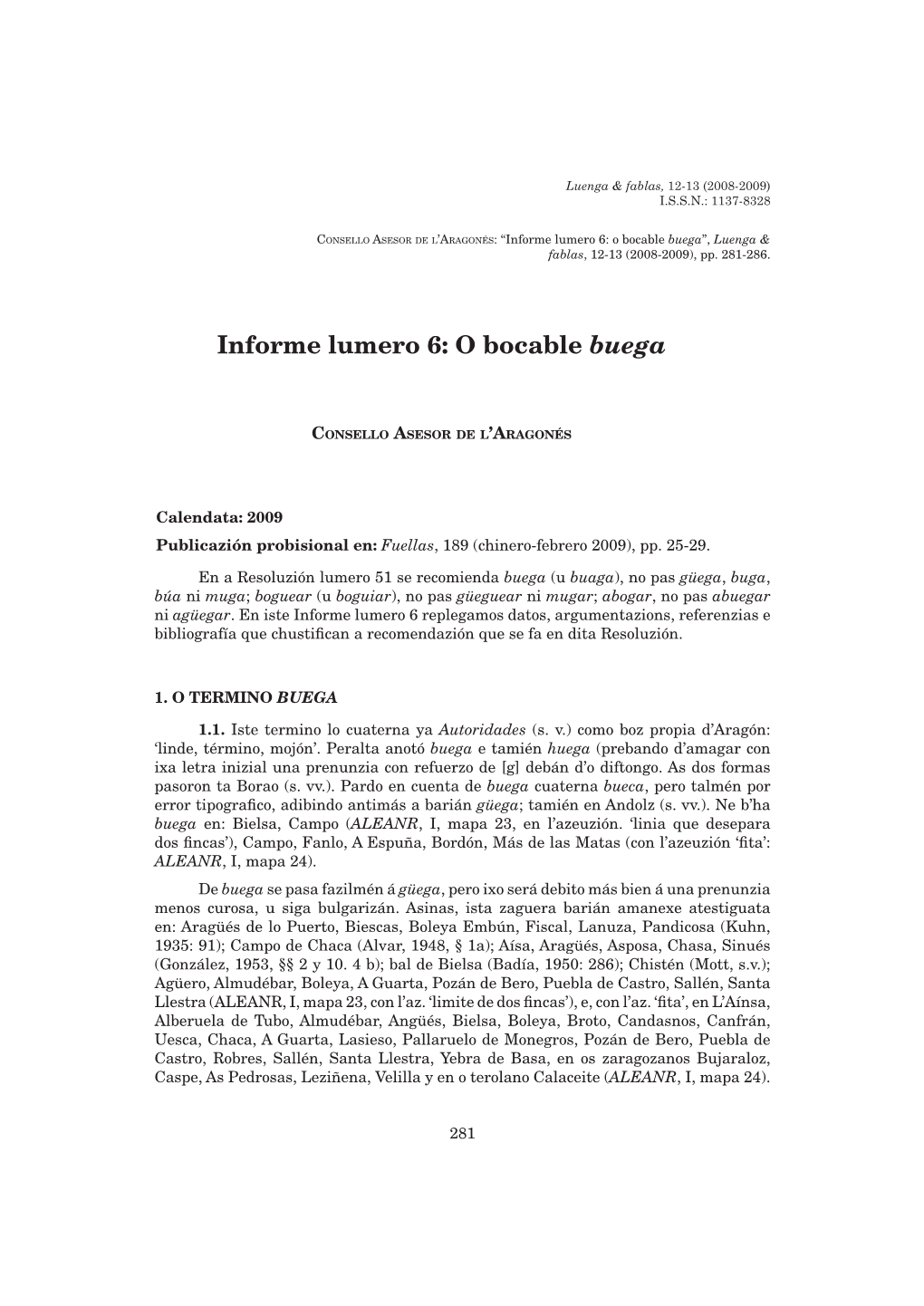 Informe Lumero 6: O Bocable Buega”, Luenga & Fablas, 12-13 (2008-2009), Pp