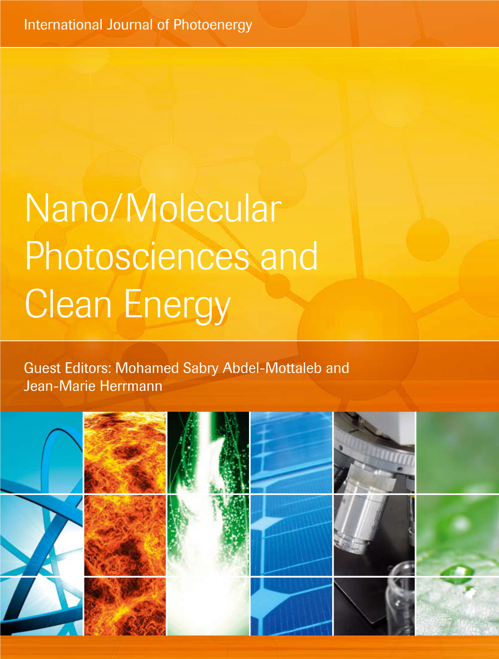 Nano/Molecular Photosciences and Clean Energy