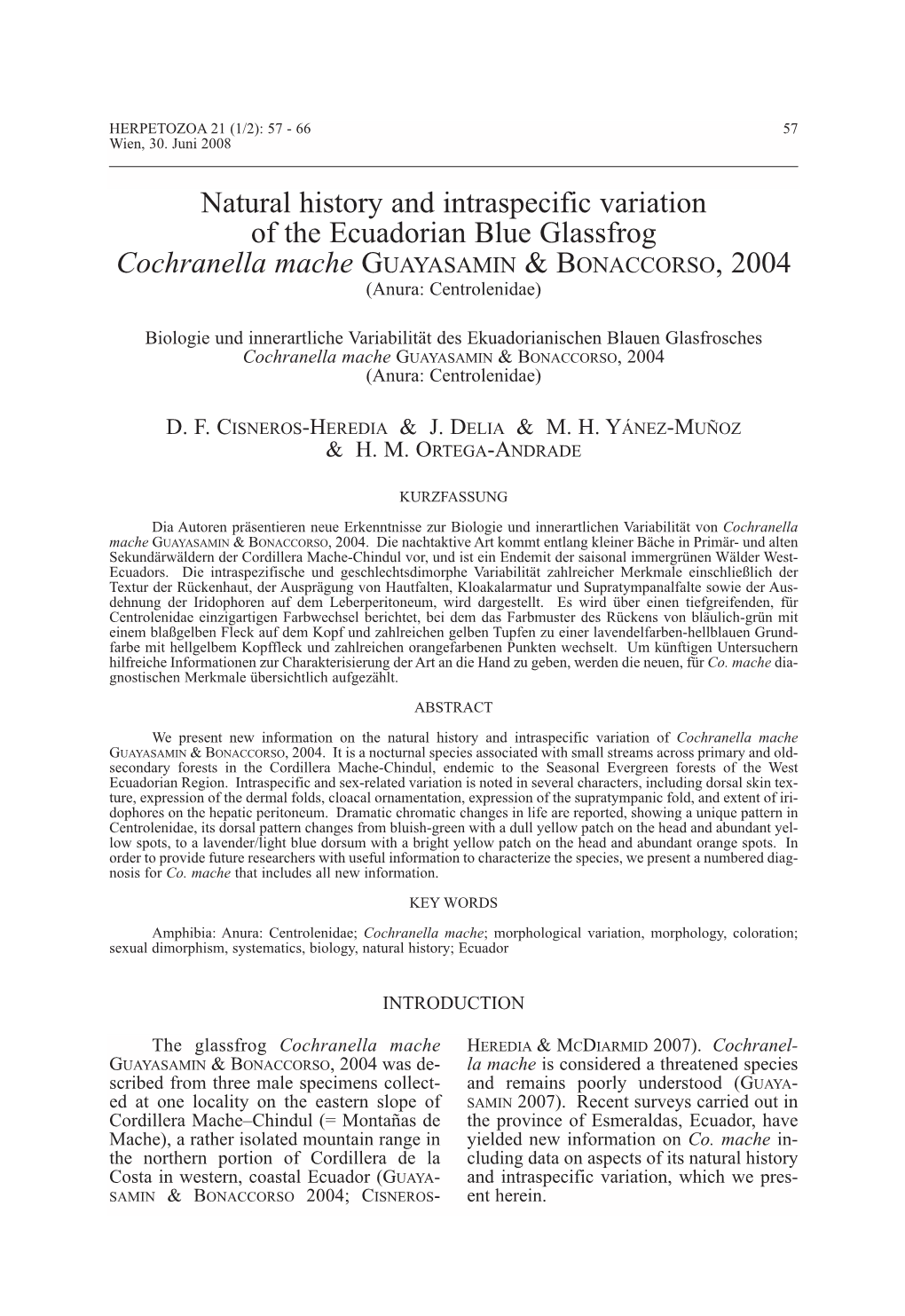 Natural History and Intraspecific Variation of the Ecuadorian Blue Glassfrog Cochranella Mache GUAYASAMIN & BONACCORSO, 2004 (Anura: Centrolenidae)