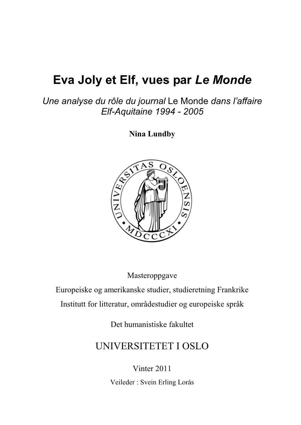 Eva Joly Et Elf, Vues Par Le Monde