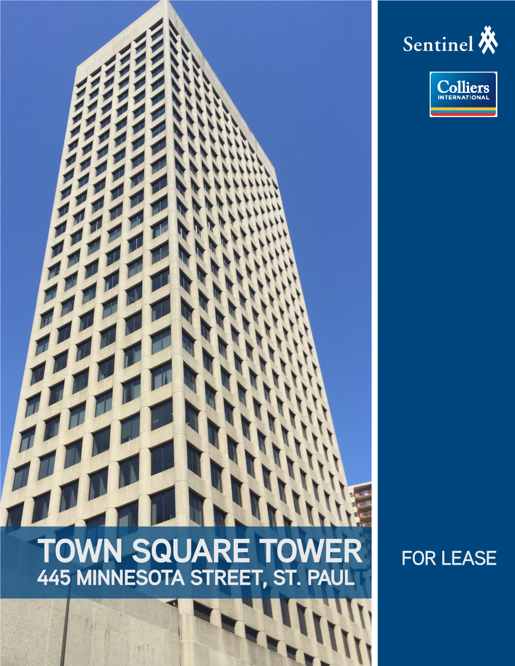 Town Square Tower for Lease 445 Minnesota Street, St