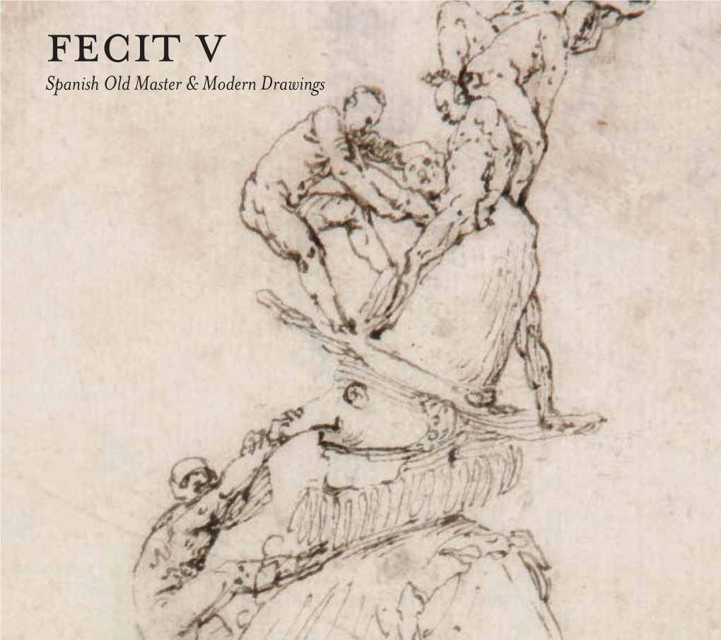 Fecit V Spanish Old Master & Modern Drawings