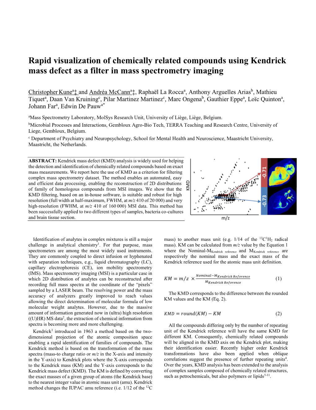 Rapid Visualization of Chemically Related Compounds Using Kendrick Mass Defect As a Filter in Mass Spectrometry Imaging