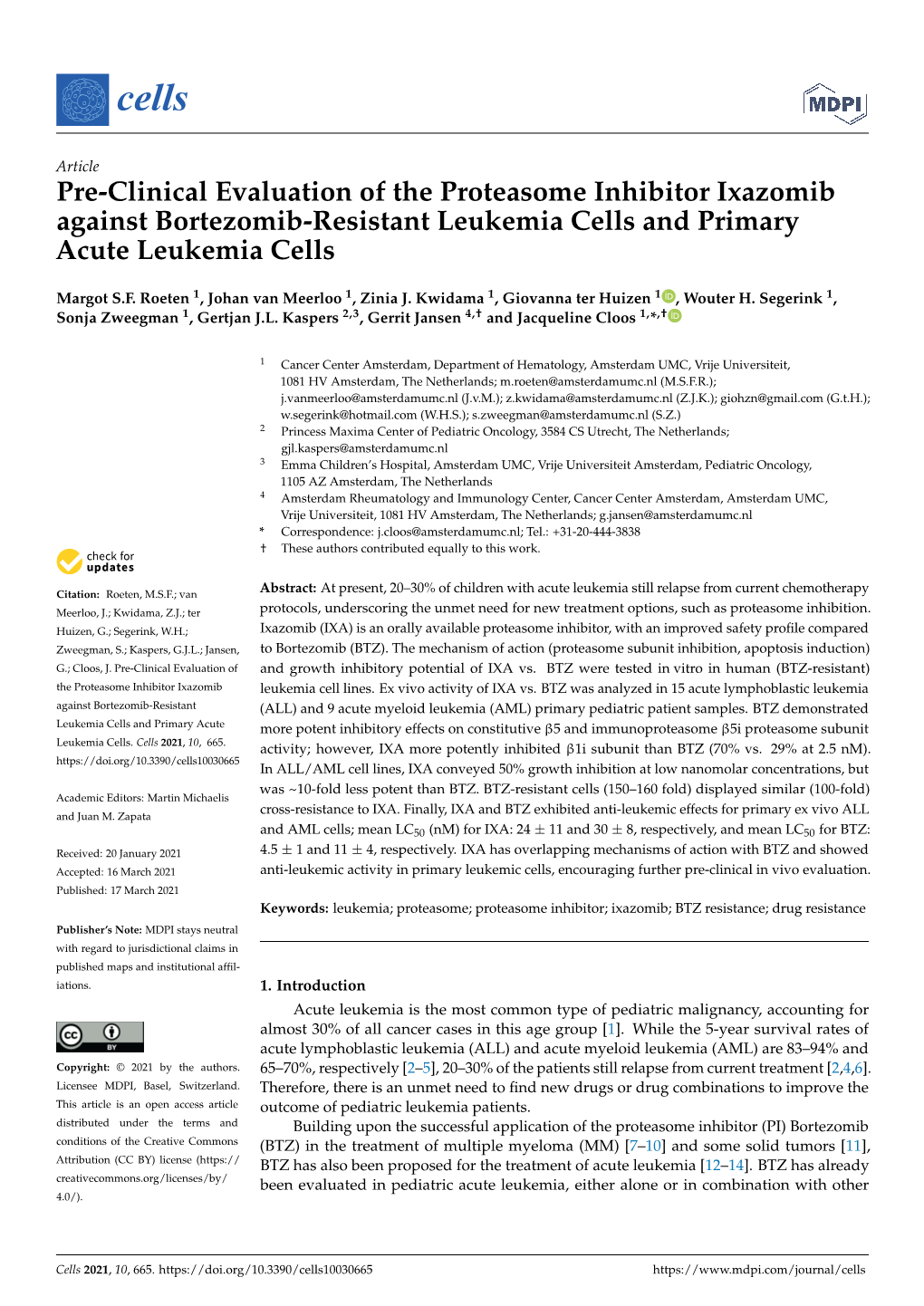Pre-Clinical Evaluation of the Proteasome Inhibitor Ixazomib Against Bortezomib-Resistant Leukemia Cells and Primary Acute Leukemia Cells