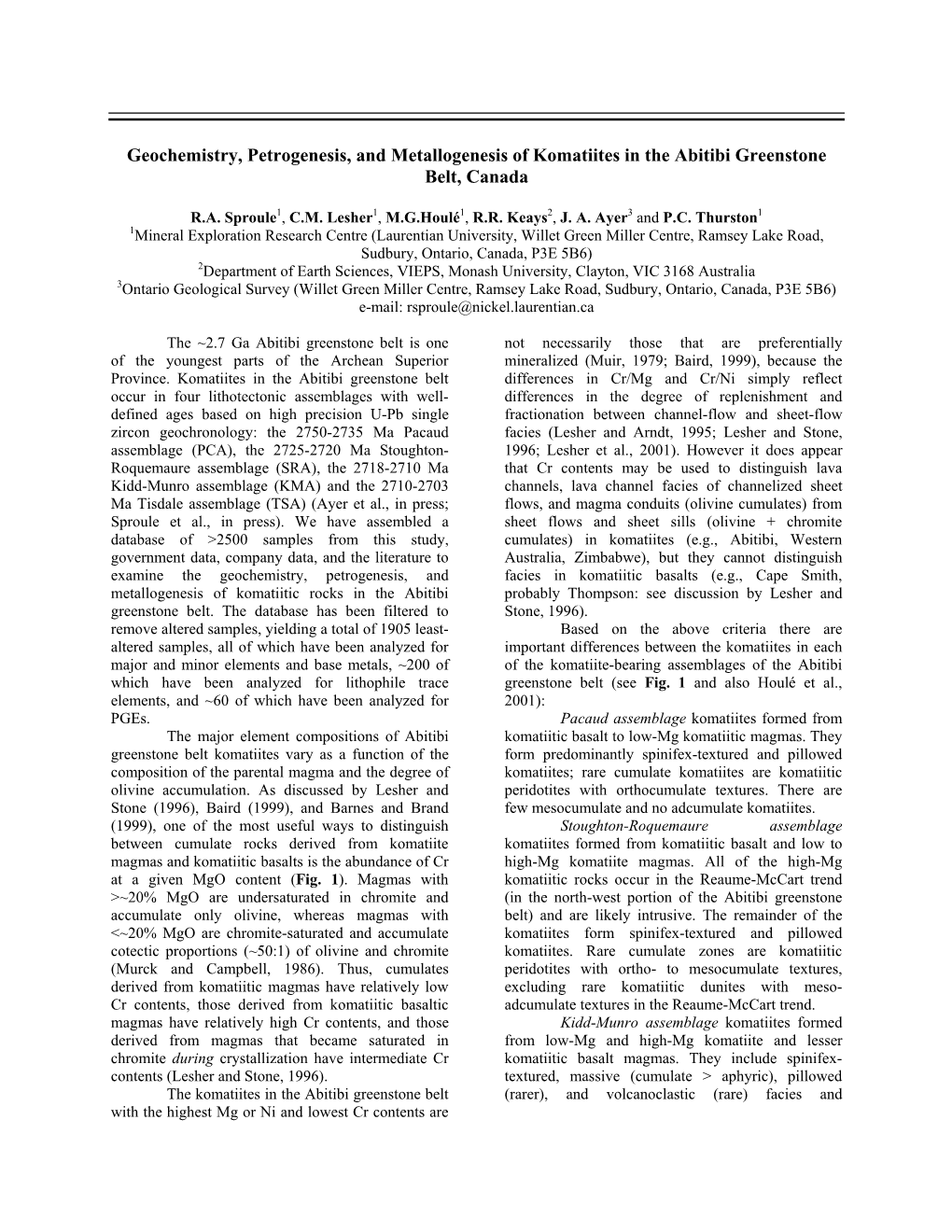 Geochemistry, Petrogenesis, and Metallogenesis of Komatiites in the Abitibi Greenstone Belt, Canada